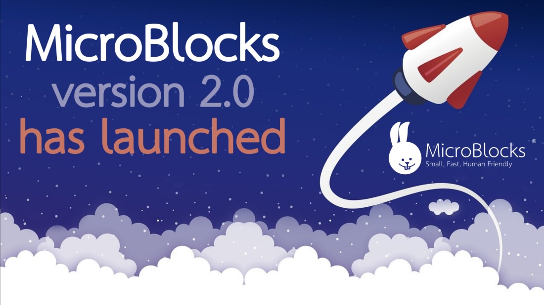 MicroBlocks 2.0 has Launched! - MicroBlocks